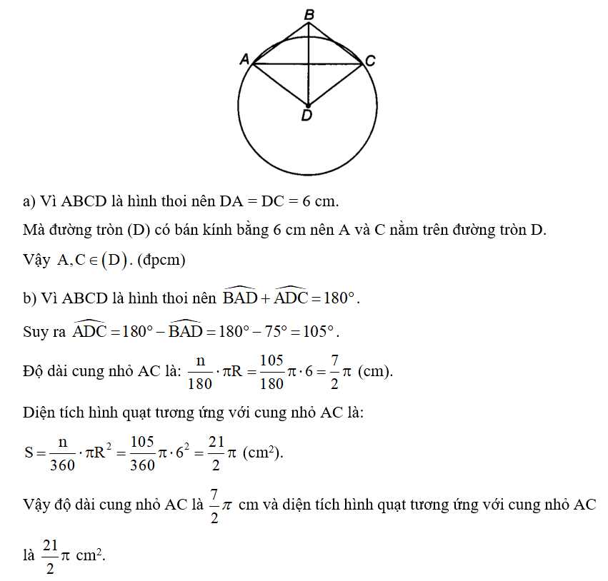 Cho hình thoi ABCD có góc A = 75° và AB = 6 cm. Vẽ đường tròn (D), bán kính 6 cm. (ảnh 1)