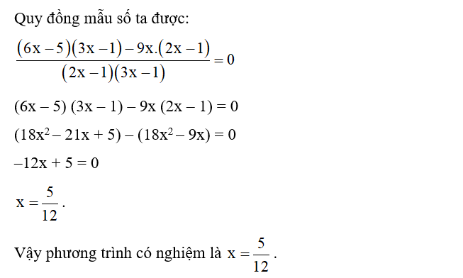 Giải các phương trình sau:  a) 5x -1 / 3x + 2 - 5x +2 / 3x =0; (ảnh 2)