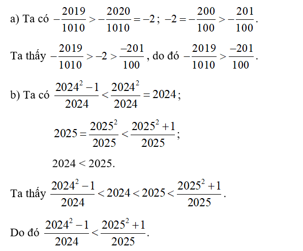 So sánh:  a) -2019/1010 và -201/100 ;  b) 2024^2 -1 /2024 và 2025^2+1 /2025. (ảnh 1)