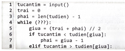 c. Dấu ??? của vòng lặp while trên dòng 4 cần được điền biểu thức logic sau: trai<phai (ảnh 1)