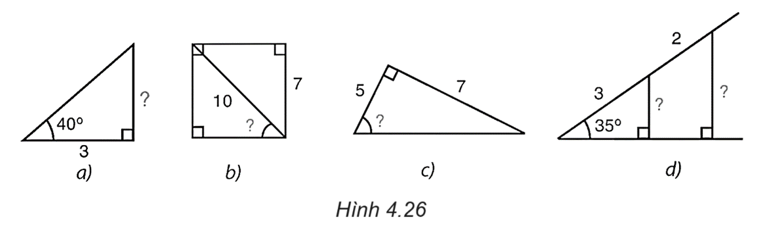 Tính các số liệu còn thiếu (dấu “?”) ở Hình 4.26 với góc làm tròn đến độ, với độ dài làm tròn đến chữ số thập phân thứ nhất.   (ảnh 1)