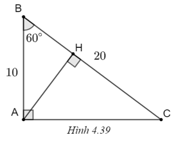 Cho tam giác ABC vuông tại A có \(\widehat B = 60^\circ ,\) BC = 20 cm. a) Tính AB, AC. b) Kẻ đường cao AH của tam giác. Tính AH, HB, HC. (ảnh 1)