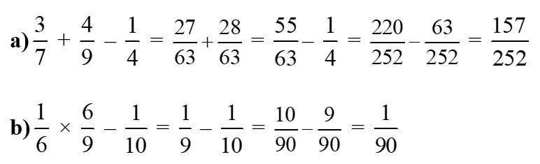 Tính: (1 điểm) a)\(\frac{3}{7}\) + \(\frac{4}{9}\) – \(\frac{1}{4}\)  = ……………………………………………………………………………………… =  (ảnh 1)