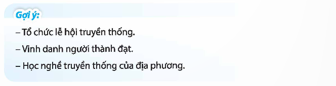 Lựa chọn các hoạt động giáo dục truyền thống ở địa phương em có thể tham gia. (ảnh 1)