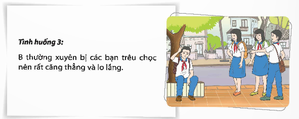 Đóng vai nhân vật trong các tình huống sau và thể hiện sự ứng phó phù hợp (ảnh 3)