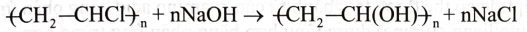 Trong công nghiệp, người ta có thể điều chế poly(vinyl alcohol) bằng cách đun nóng PVC trong dung dịch kiềm. Khi đó xảy ra phản ứng sau:   Phản ứng trên thuộc loại phản ứng (ảnh 1)