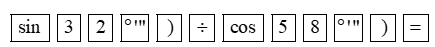 Giá trị của biểu thức  I = sin 32 ∘ / cos 58 ∘  bằng (ảnh 1)