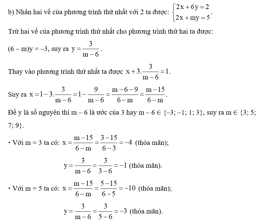 b) Tìm các số nguyên m để hệ phương trình có nghiệm (x; y), với x, y đều là số nguyên. (ảnh 1)