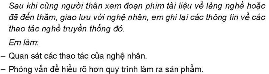 Tìm hiểu công việc nghề truyền thống ở địa phương (ảnh 1)