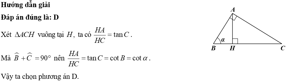 Cho tam giác \(ABC\) vuông tại \(A\) có đường cao \(AH\) và \(\widehat B = \alpha .\) Tỉ số \(\frac{{HA}}{{HC}}\) bằng: 	A. \(\sin \alpha \).	B. \[\cos \alpha \].	C. \(\tan \alpha \).	D. \(\cot \alpha \). (ảnh 1)