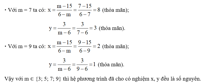 b) Tìm các số nguyên m để hệ phương trình có nghiệm (x; y), với x, y đều là số nguyên. (ảnh 2)