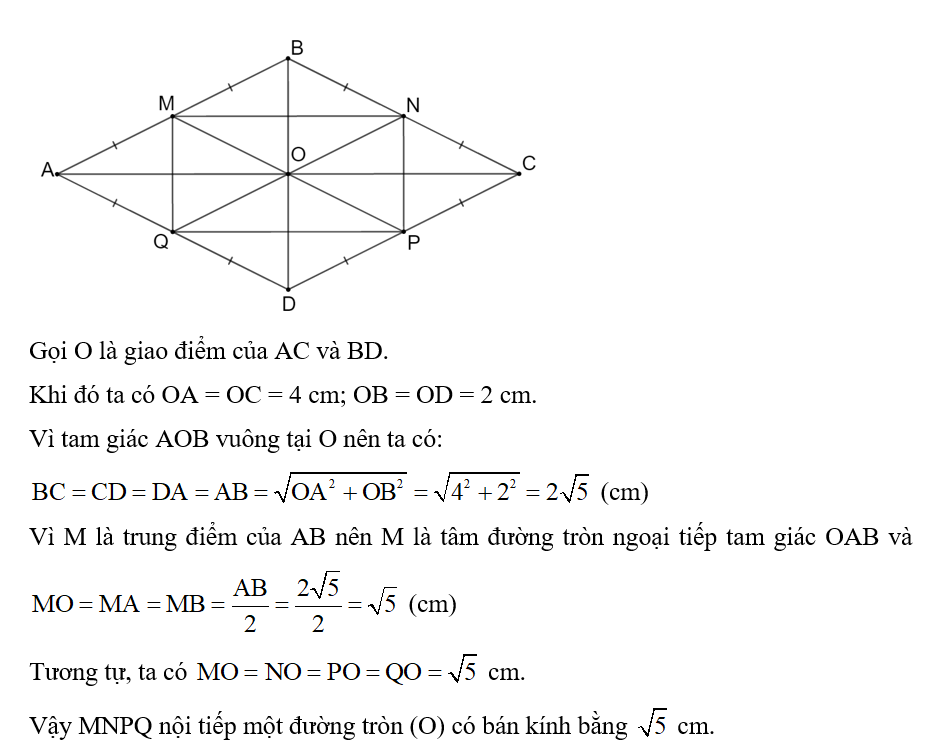 Cho hình thoi ABCD có AC = 8 cm, BD = 4 cm. Gọi M, N, P, Q lần lượt là trung điểm của (ảnh 1)