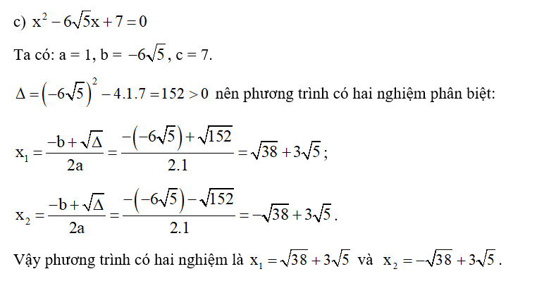 Sử dụng công thức nghiệm hoặc công thức nghiệm thu gọn, giải các phương trình bậc hai sau: (ảnh 2)