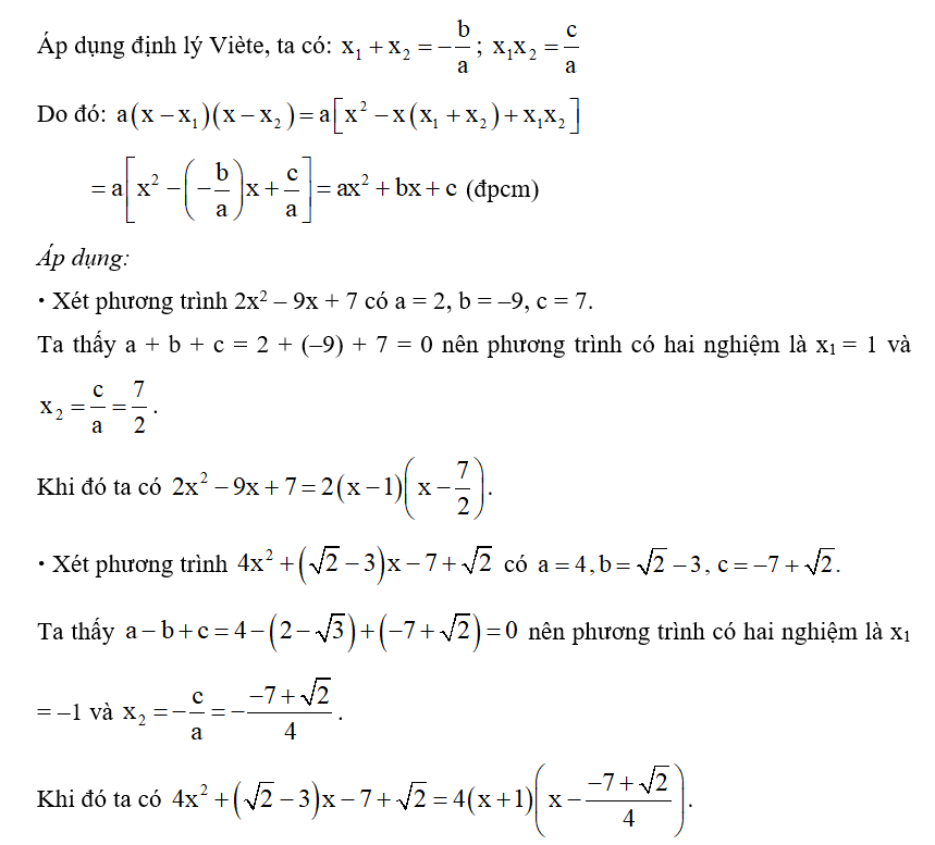 Chứng tỏ rằng nếu phương trình bậc hai ax2 + bx + c = 0 có hai nghiệm là x1, x2 thì đa thức (ảnh 1)