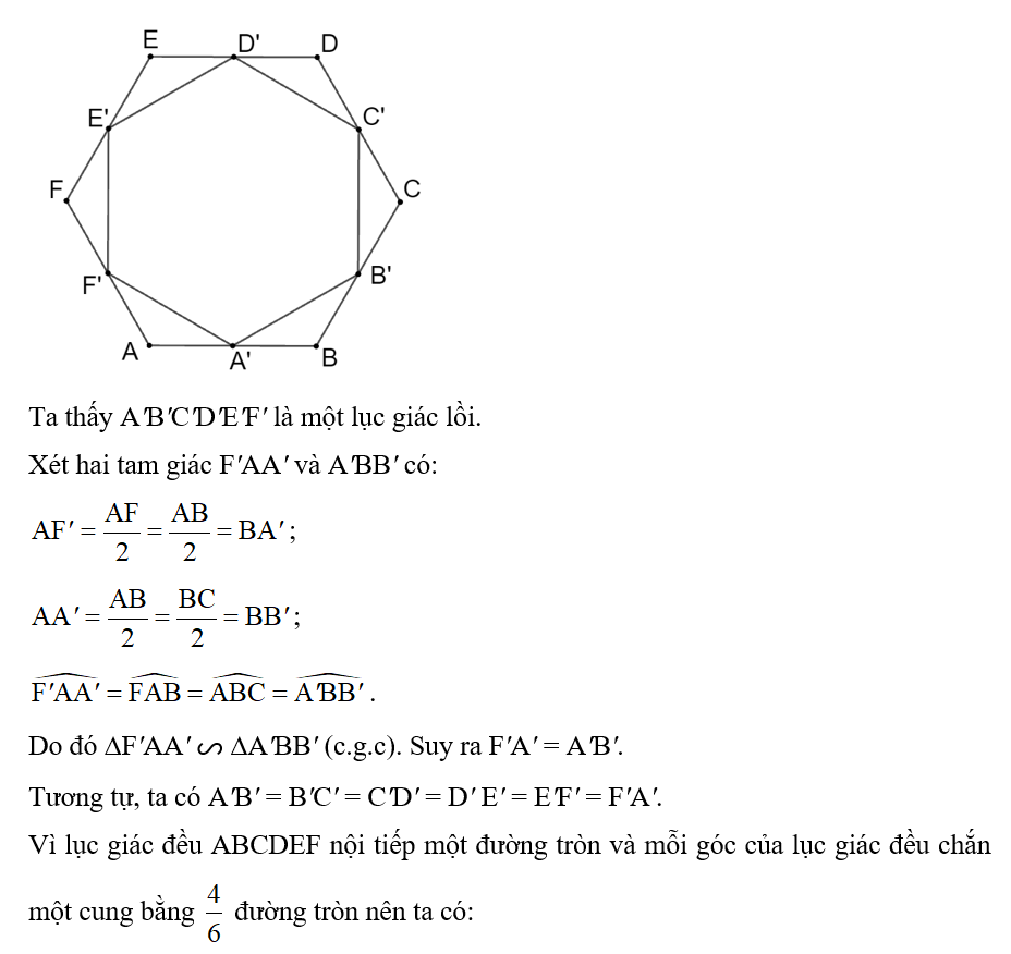 Cho A', B', C', D', E', F' là trung điểm các cạnh AB, BC, CD, DE, EF, FA của lục giác đều ABCDEF.  (ảnh 1)