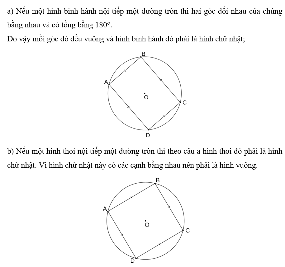 Chứng minh rằng:  a) Nếu một hình bình hành nội tiếp một đường tròn thì hình đó phải là hình chữ nhật; (ảnh 1)