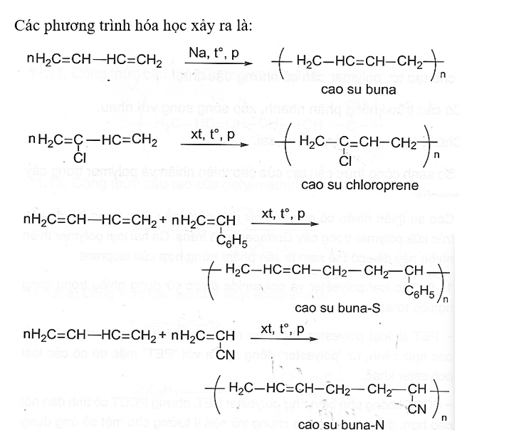 Viết các phương trình điều chế cao su buna, cao su chloroprene, cao su buna-S và ca su buna- N. (ảnh 1)