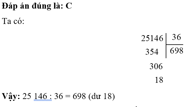 Số bị chia là 25 146, số chia là 36. Vậy số dư là: (ảnh 1)