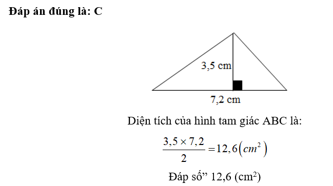 Diện tích của hình tam giác ABC là:  	A. 12,4 cm2	 	B. 12,8 cm2	 	 (ảnh 1)