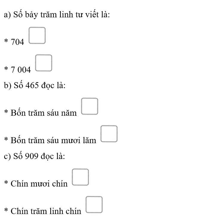 Đ, S? a) Số bảy trăm linh tư viết là: (ảnh 1)