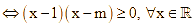 Cho hàm số f(x) có đạo hàm là f'(x) = (x - 1)(x - m) với m (ảnh 2)