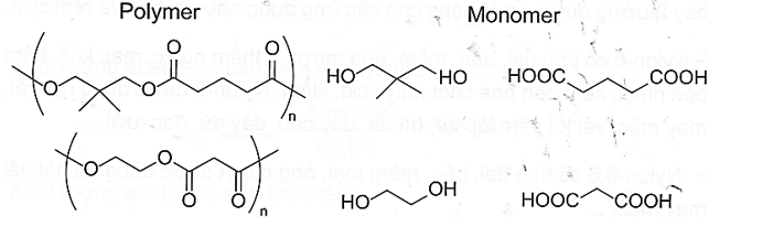 Xác định cấu trúc của monomer để tổng hợp những polyester sau: (ảnh 2)