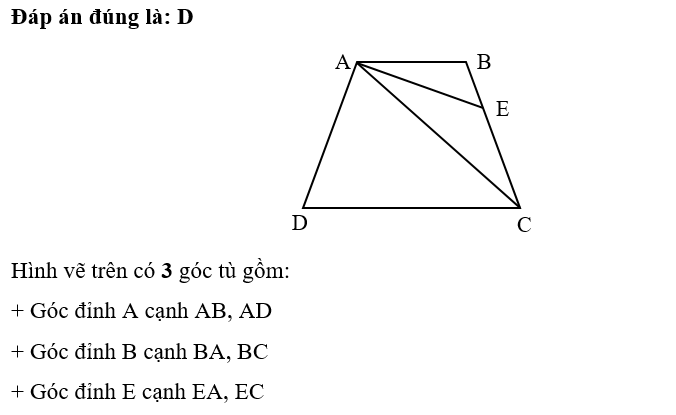 Điền số thích hợp điền vào chỗ chấm      Hình vẽ trên có ................. góc tù.  	A. 1	B. 2	C. 4	D. 3 (ảnh 2)