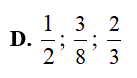 Các phân số 1/2 ; 3/8   ; 2/3 sắp xếp theo thứ tự từ bé đến lớn là: (ảnh 5)