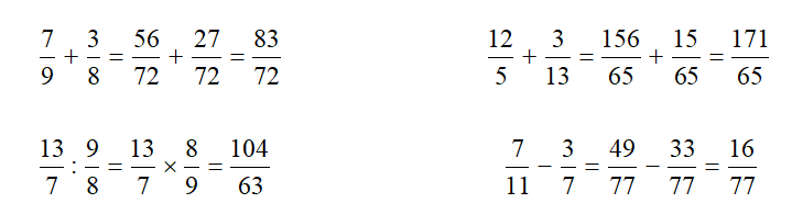 Tính         7/9 + 3/8 = ....   12/5 - 3/13 =    13/7 : 9/8 =     7/11- 3/7 (ảnh 1)