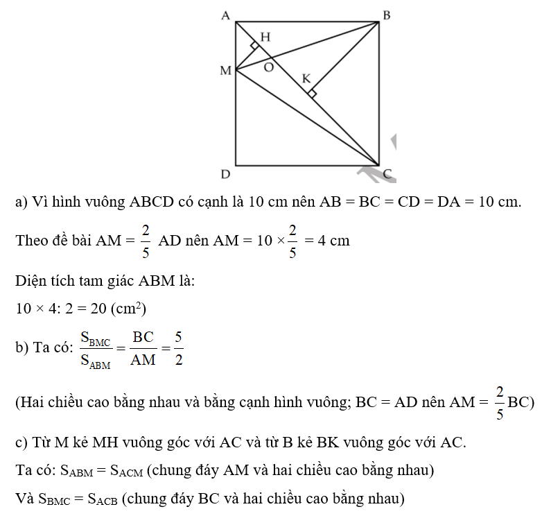 Cho hình vuông ABCD có cạnh là 10 cm. Trên AD lấy điểm M sao cho (ảnh 1)