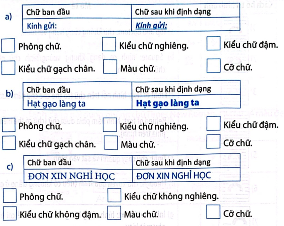 Quan sát chữ ban đầu và chữ đã định dạng rồi đánh dấu  vào các định dạng đã được sử dụng cho chữ. (ảnh 2)