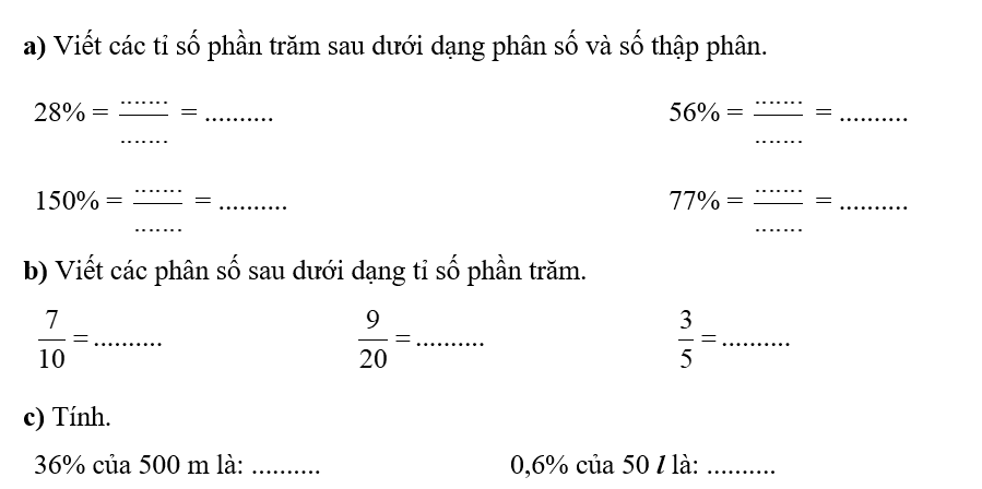 a) Viết các tỉ số phần trăm sau dưới dạng phân số và số thập phân. (ảnh 1)