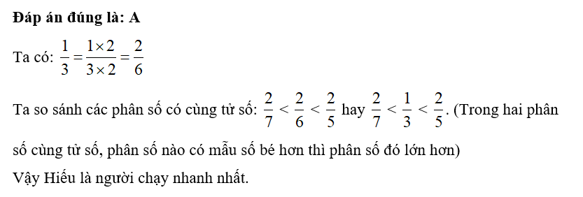 Trong cuộc thi chạy 100 m, Hiếu chạy hết 2/7  phút, Quân chạy hết 1/3 phút (ảnh 1)