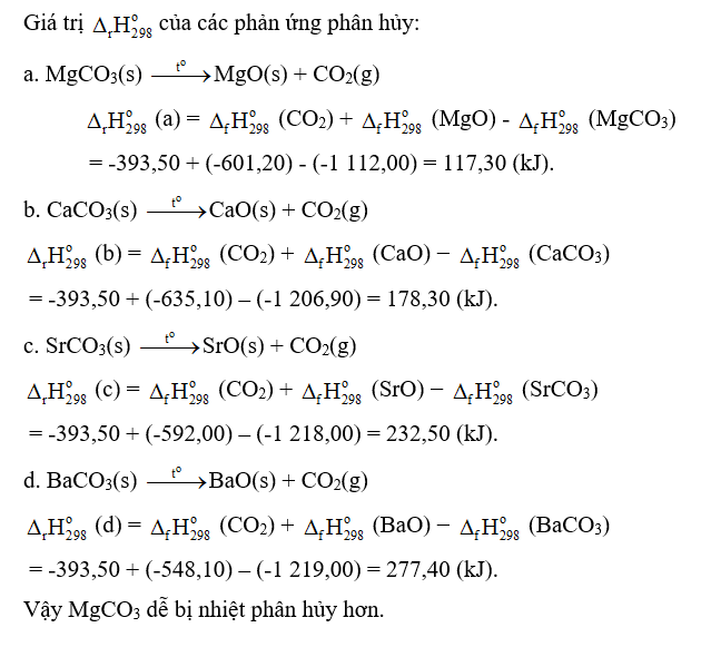 Từ dữ liệu cho ở bảng sau, hãy tính các giá trị   của phản ứng phân hủy các chất sau  (ảnh 2)