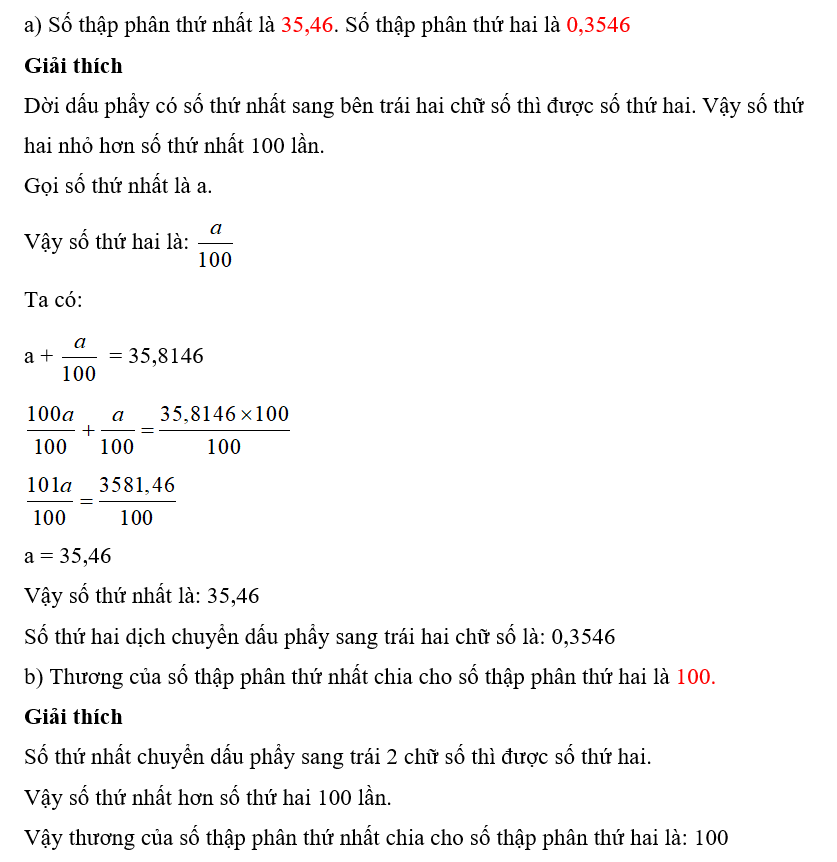 Viết số thập phân thích hợp vào ô trống  Biết tổng của hai số thập phân là 35,8146 và nếu dời dấu phẩy có (ảnh 1)