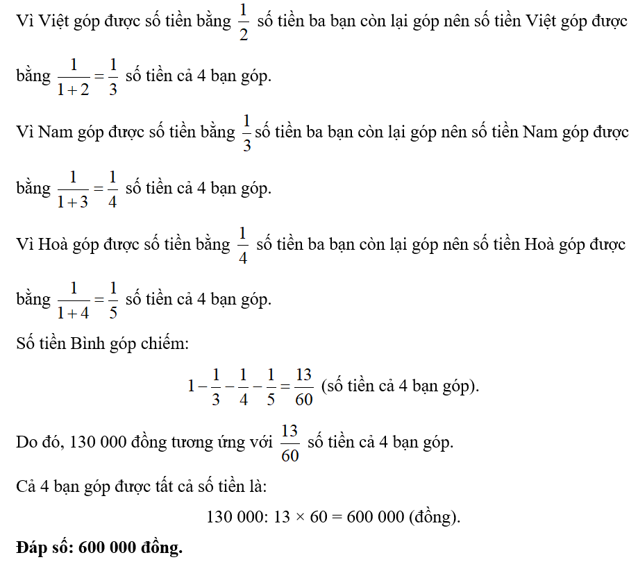 Biết bốn bạn Việt, Nam, Hoà, Bình góp tiền. Việt góp được số tiền bằng (ảnh 1)