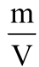 Có 3 thỏi nhôm thể tích khác nhau V1 = V, V2 = 2V, V3 = 3 V. Dùng cân để đo khối lượng 3 vật được khối lượng tương ứng m1, m2, m3. So sánh tỉ số  ta được A.  B.  C.  D.  (ảnh 1)