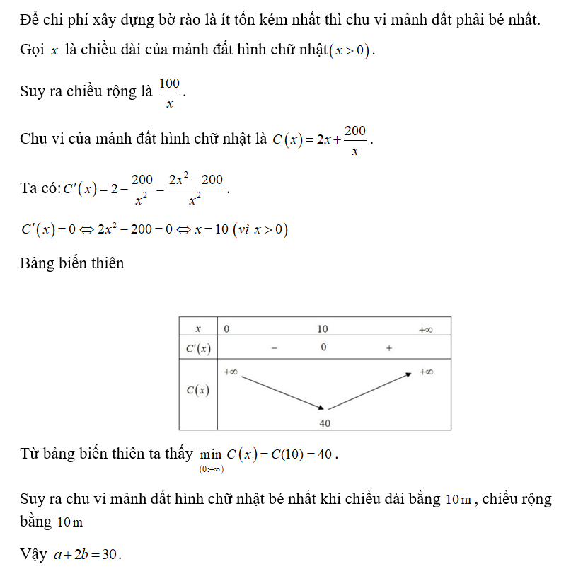 Ông A muốn mua một mảnh đất hình chữ nhật có diện tích bằng 100 m^2 để làm khu vườn. Để chi phí (ảnh 1)