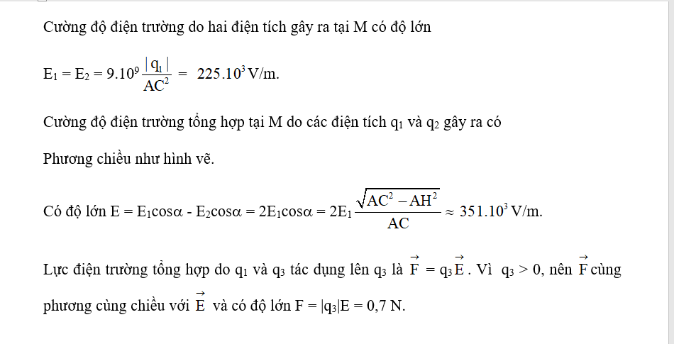 Xác định lực điện trường tác dụng lên điện tích   đặt tại C (Đơn vị: N, làm tròn đến sau dấy phẩy 1 chữ số) (ảnh 2)