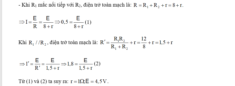 Tìm giá trị của suất điện động E và điện trở trong r. (ảnh 1)