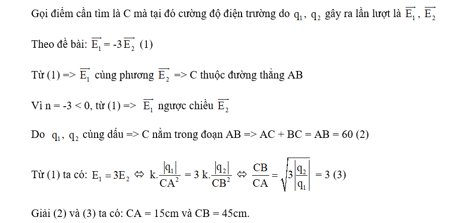 Tính khoảng cách CA mà cường độ điện trường tại C có = -3 (ảnh 1)