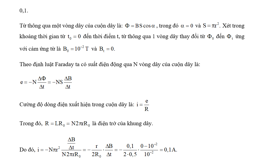 Tính cường độ dòng điện cảm ứng xuất hiện trong cuộn dây (làm tròn đến hàng thập phân thứ nhất). (ảnh 1)