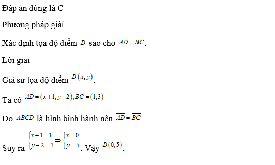 Tìm tọa độ điểm   sao cho   là hình bình hành. (ảnh 1)