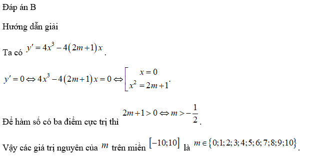 Có tất cả bao nhiêu giá trị nguyên của   trên miền [-10;10] để hàm số   có ba điểm cực trị?  (ảnh 1)