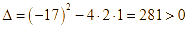 Phương trình 2x^2 - 17x + 1 = 0 có tổng và tích hai nghiệm lần (ảnh 1)