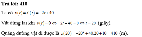 Tại thời điểm vật dừng lại, quãng đường vật đi được là bao nhiêu mét? (ảnh 1)