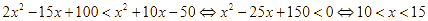 Số nghiệm nguyên của bất phương trình 2^(2x^2 - 15x + 100 (ảnh 4)