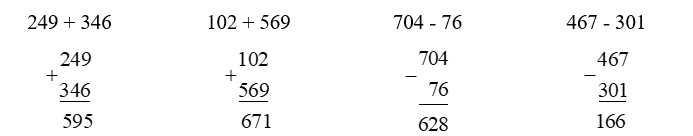 Đặt tính rồi tính: 249 + 346 ; 102 + 569 ; ..…………….. (ảnh 1)