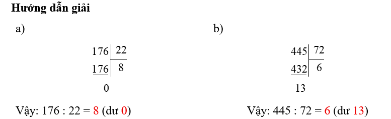 Tính  a) 176 : 22 = ….. (dư ….) (ảnh 1)