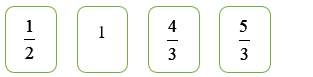 Sắp xếp các phân số sau theo thứ tự tăng dần\[\frac{1}{2}\]1\[\frac{5}{3}\]\[\frac{4}{3}\]\[\frac{1}{2}\]1\[\frac{5}{3}\]\[\frac{4}{3}\] (ảnh 2)